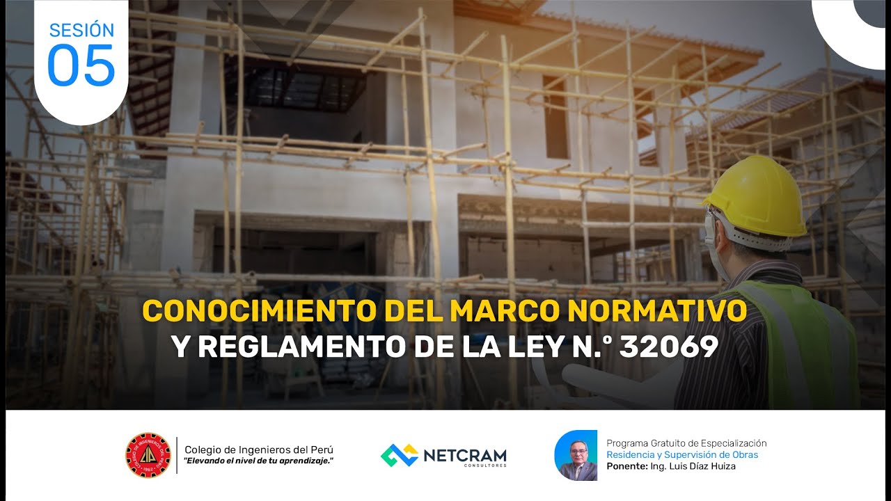 Sesión 05 - Residencia y Supervisión de Obras