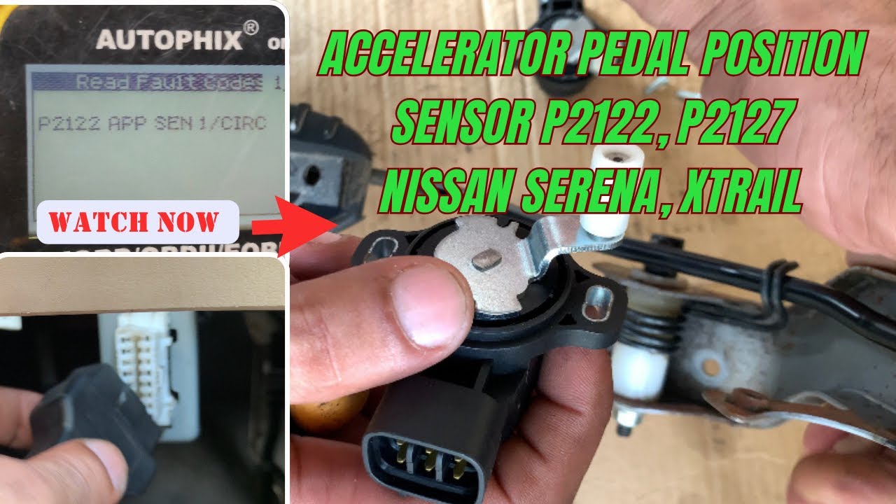 Replace accelerator pedal position sensor Nissan Serena x-trail