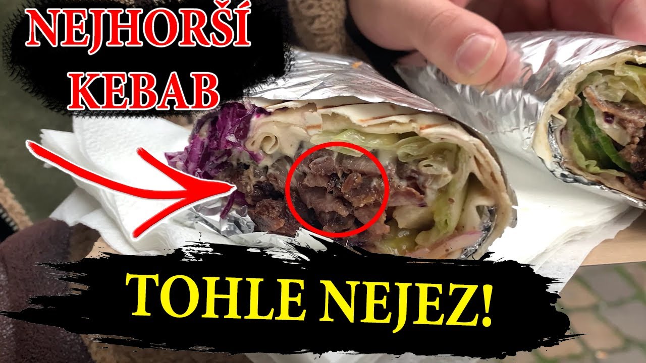 NEJHORŠÍ KEBAB V PRAZE