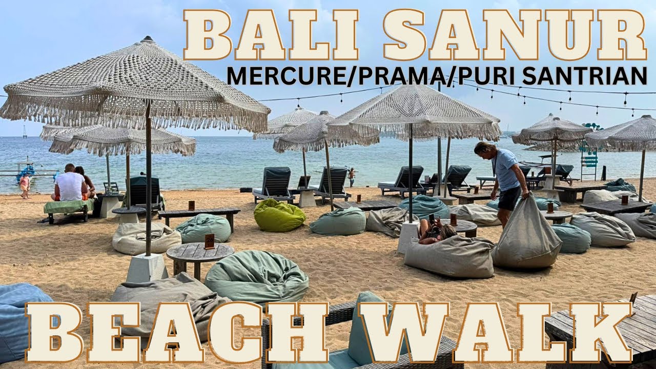 Bali Sanur beach walking Tour Today Resorts & Restaurants