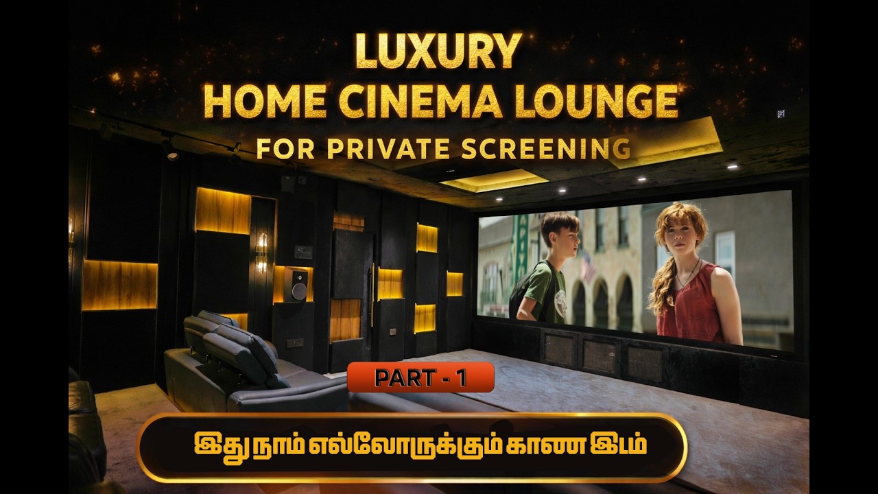 LUXURY CINEMA LOUNGE | PART  -  1