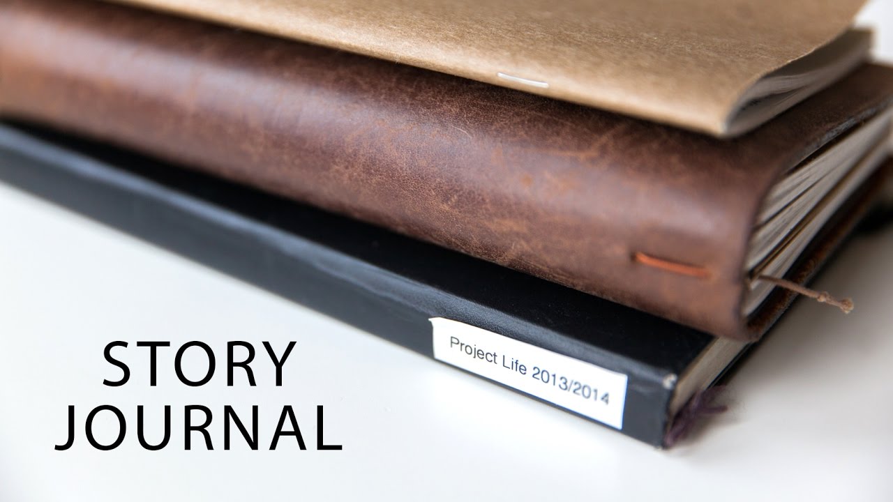 HOW and WHY I keep a Story Journal