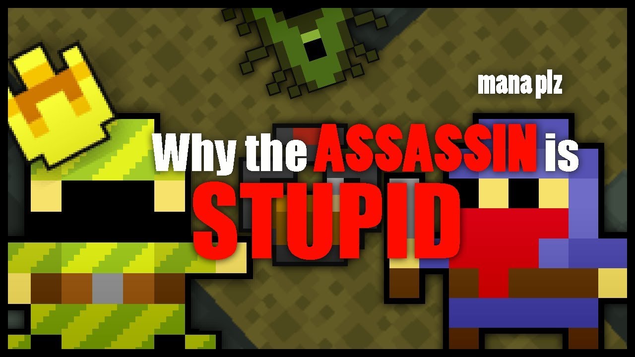 RotMG - Why the ASSASSIN is STUPID