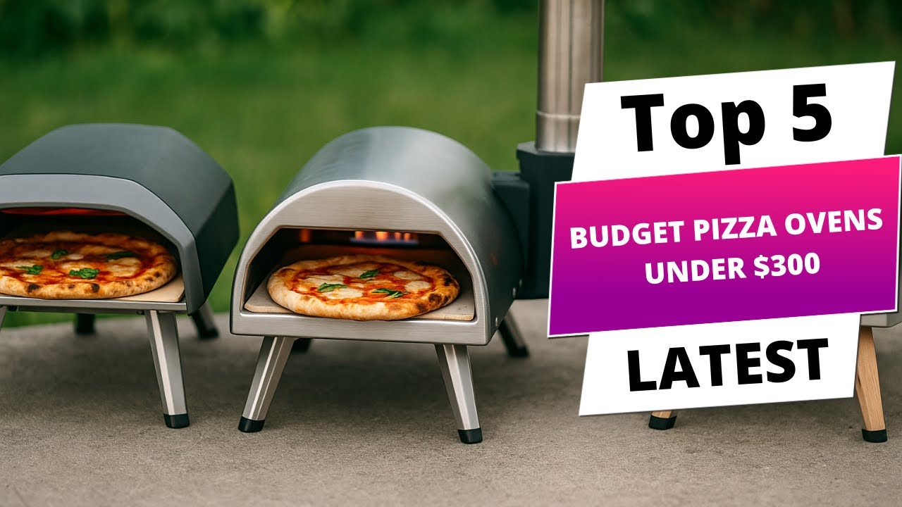 Slice the Cost: The Ultimate Guide to the Best Budget Pizza Ovens for 2025!