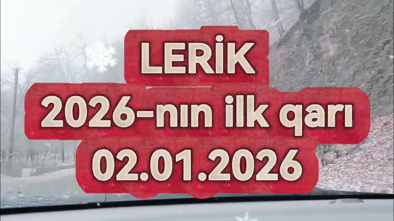 ❄️2026-cı ilin ilk qarı Lerik 02.01.2026