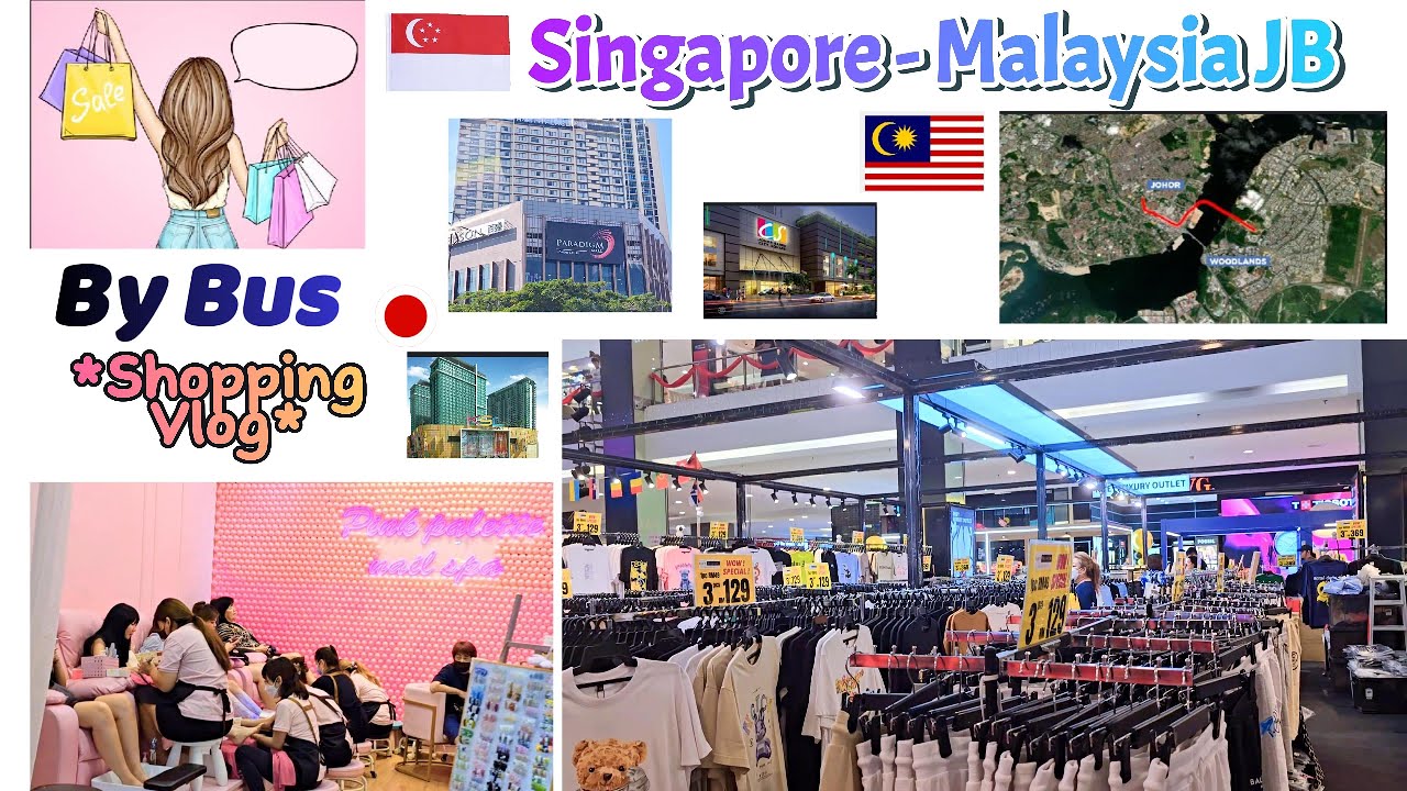 Malaysia Johor Bahru JB Shopping by Bus