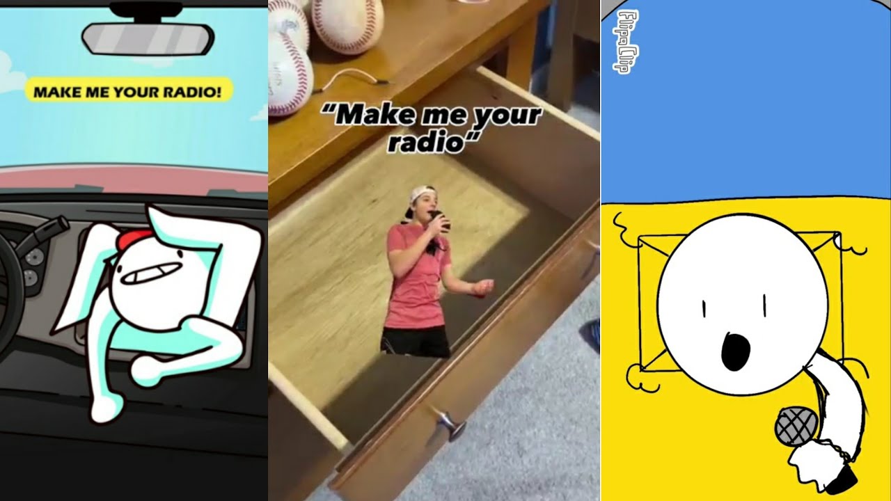 Make me your radio meme compilation (animation meme)