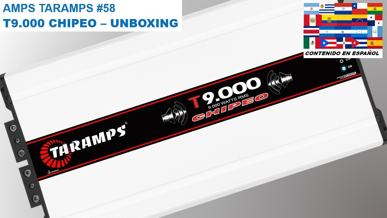 AMPS TARAMPS #58 - AMPLIFICADOR TARAMPS T 9000 CHIPEO - 9000Wrms - UNBOXING