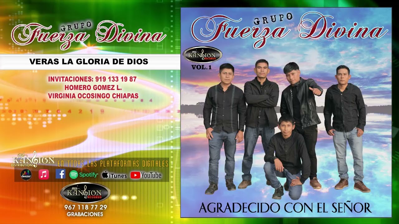 Grupo Fuerza Divina, Ver&aacute;s la Gloria de Dios 