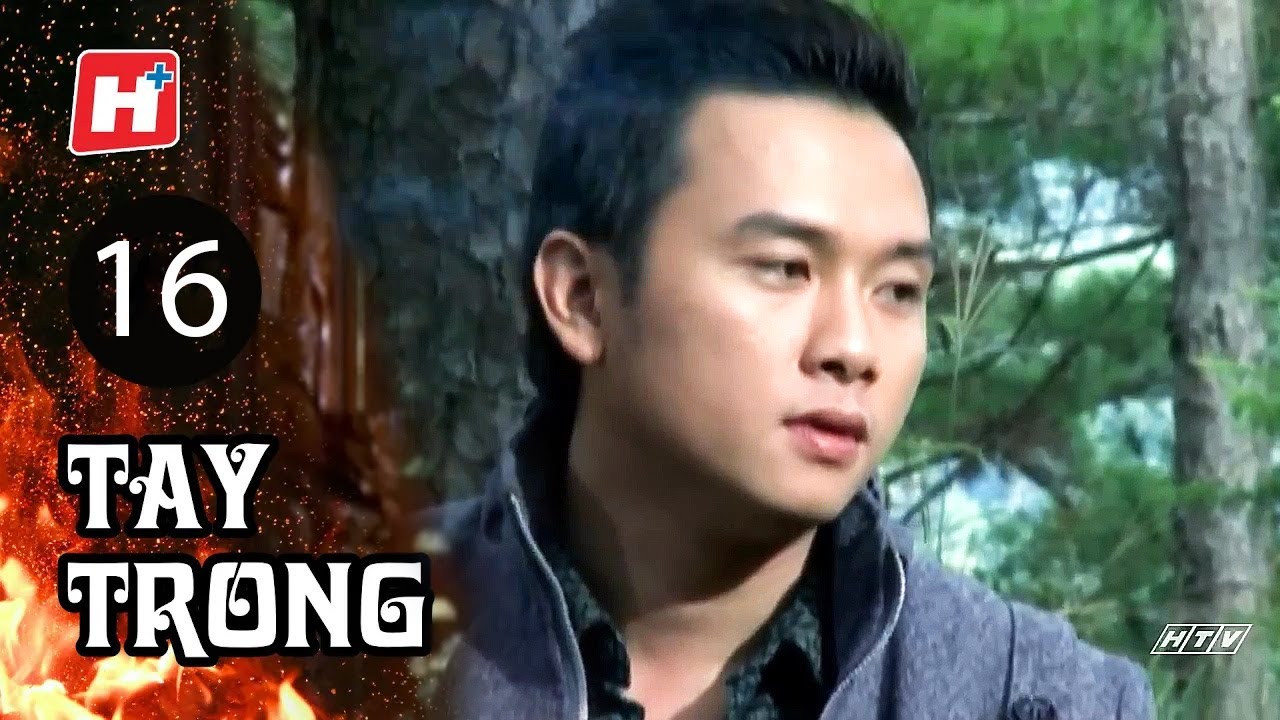 Tay Trong - Tập 16 | HTV Phim Tình Cảm Việt Nam