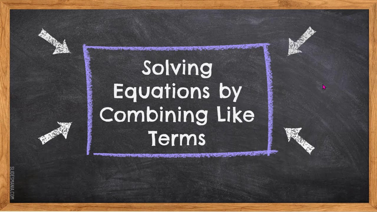 Solving equations by combining like terms / Resolver ecuaciones por combinar terminos iguales