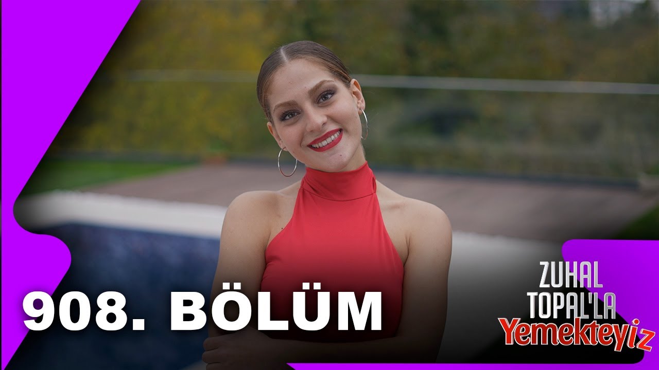 Zuhal Topal'la Yemekteyiz 908. Bölüm | 12.11.2025 @Yemekteyiz