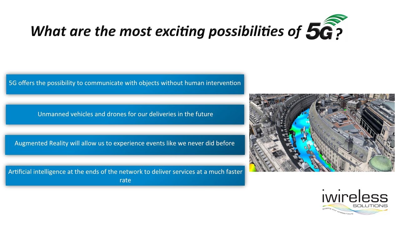 What are the most exciting possibilities 5G represents?