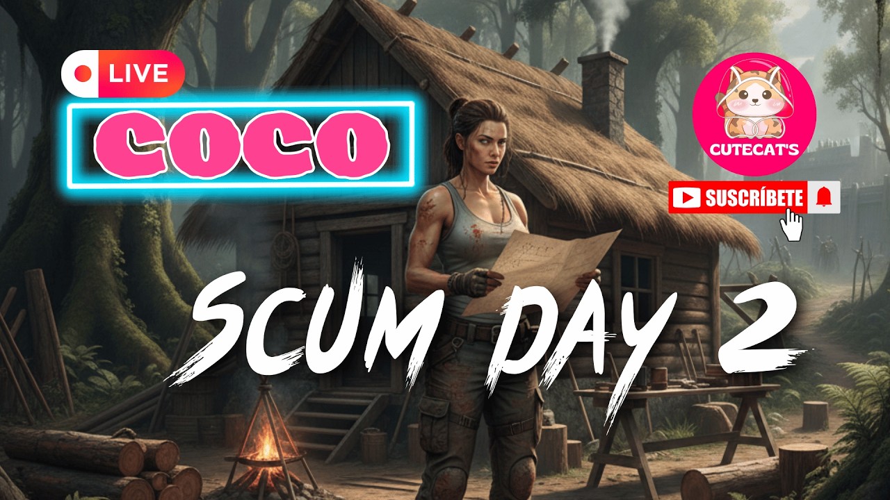 [LIVE] SCUM - COCO SCUM day2