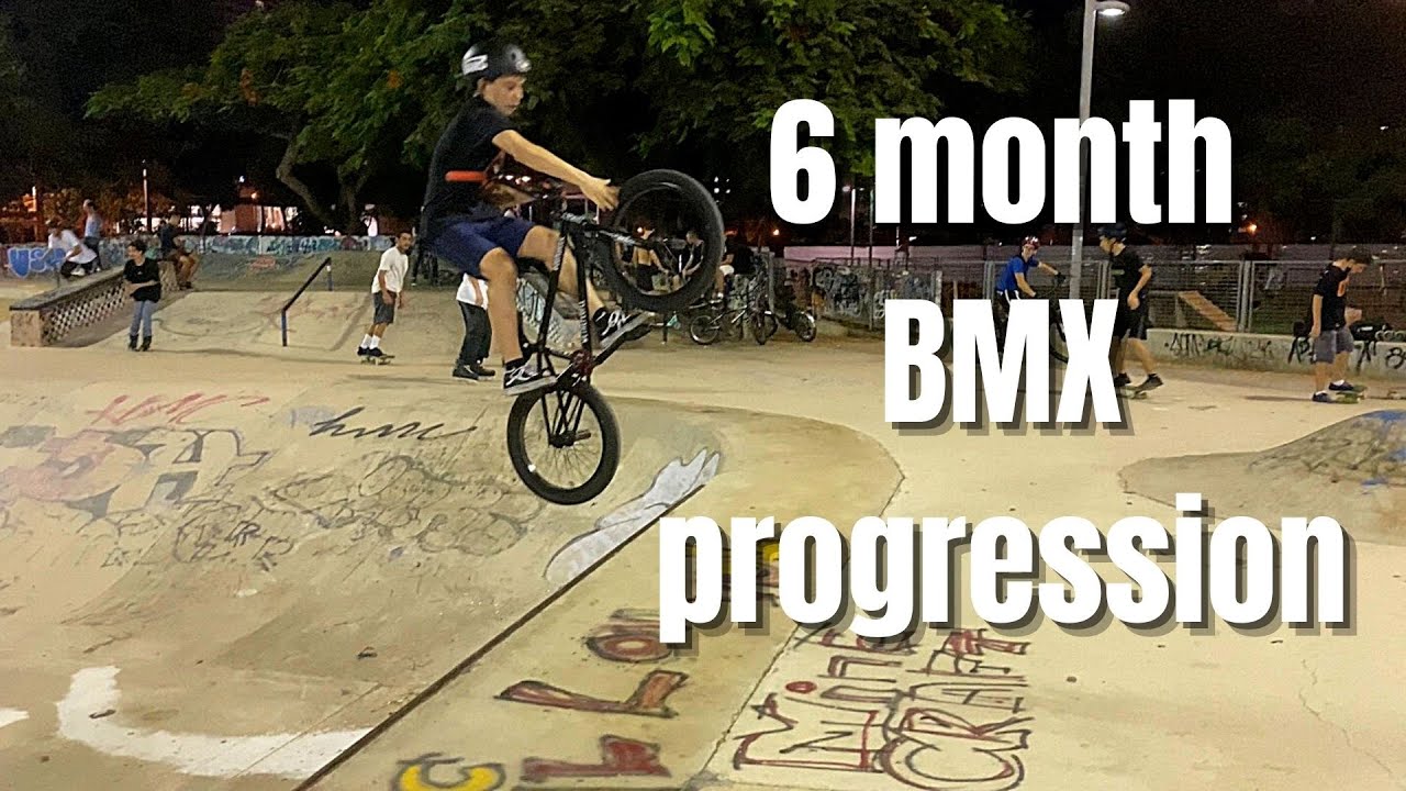 BMX - 6 month progression