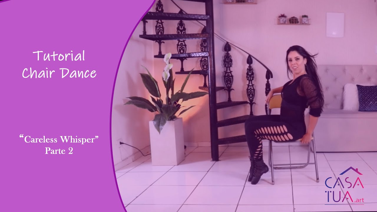 Chair Dance- Tutorial 
