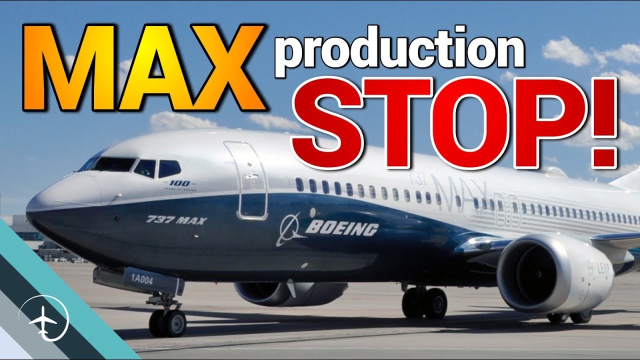 Boeing stops production of the Boeing 737MAX!