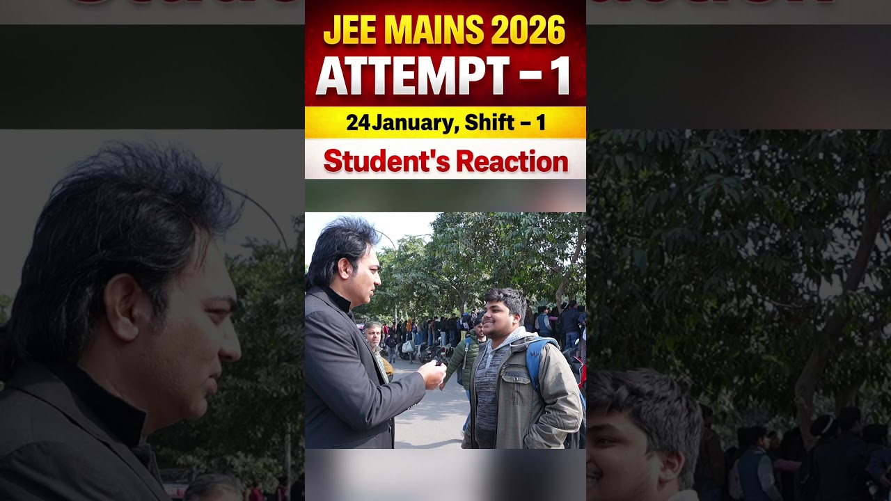 JEE Exam Review | 24th JAN - Shift 1 