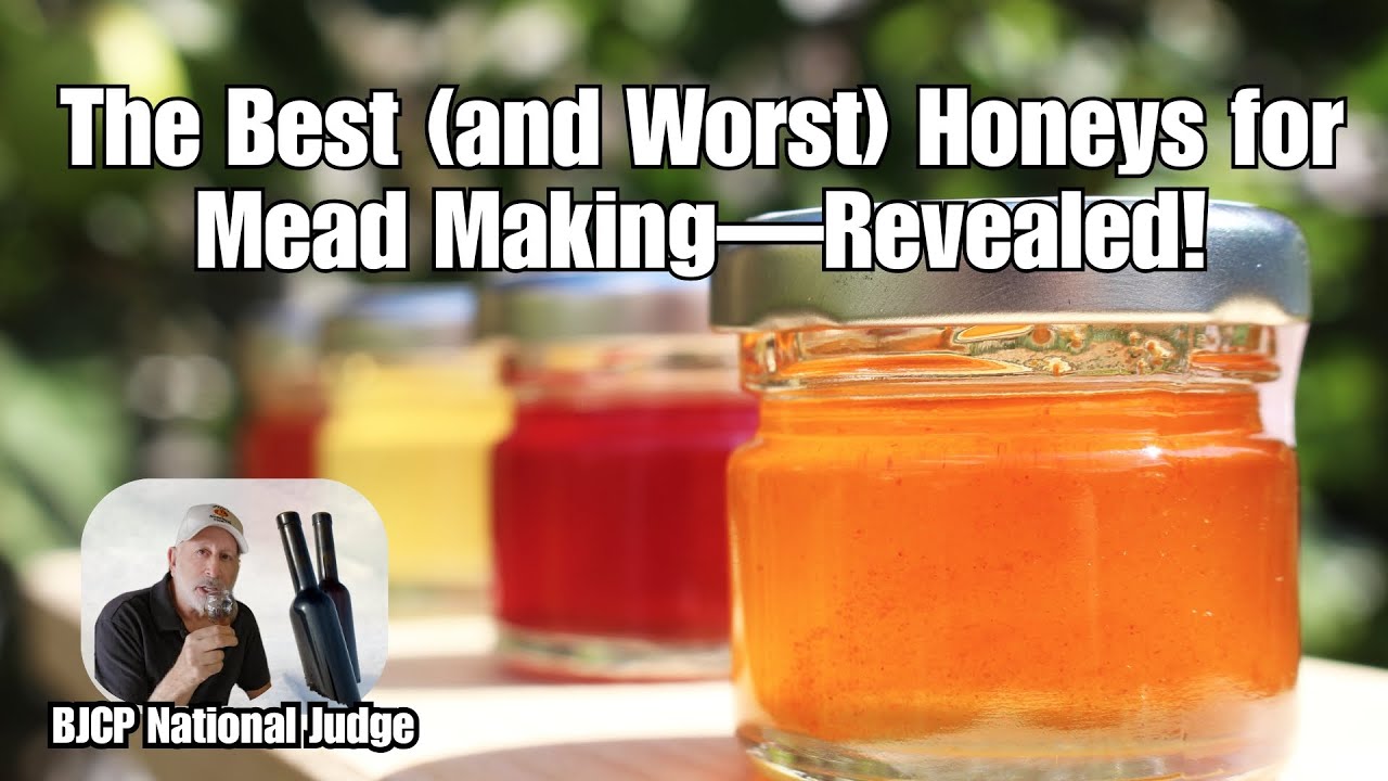 The Best (and Worst) Honeys for Mead Making—Revealed!