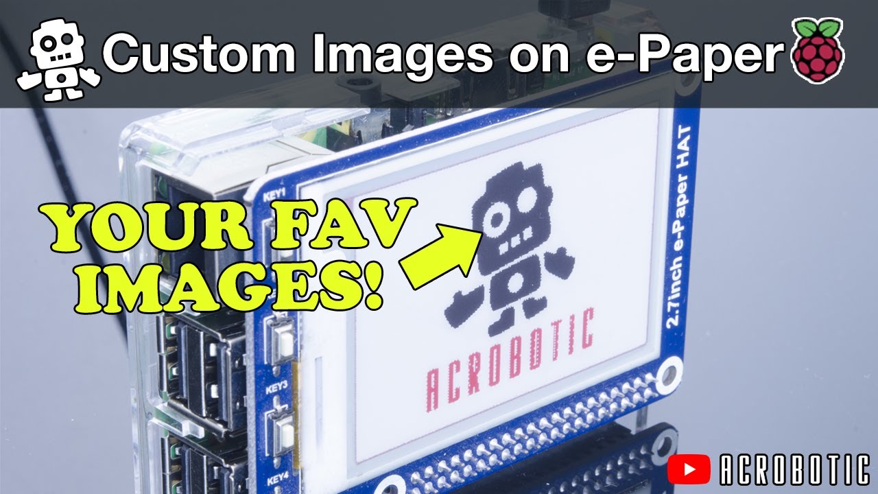 Raspberry Pi Displaying Custom Images on e-Paper/e-Ink HAT