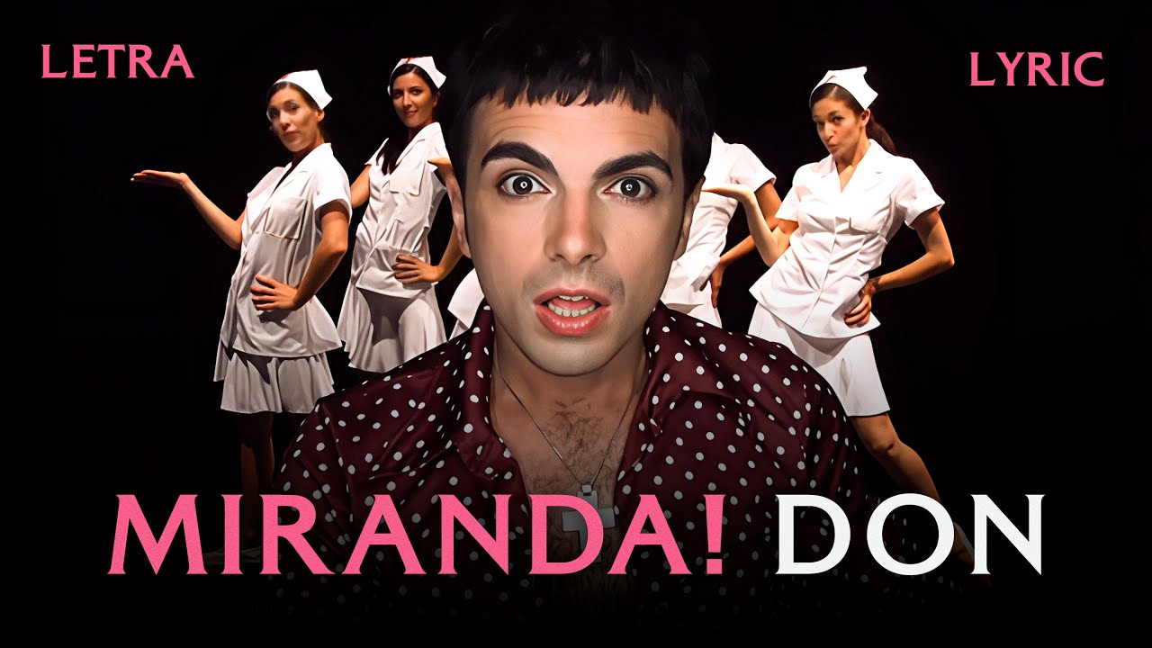 Don  (Letra/Lyric) - Miranda!