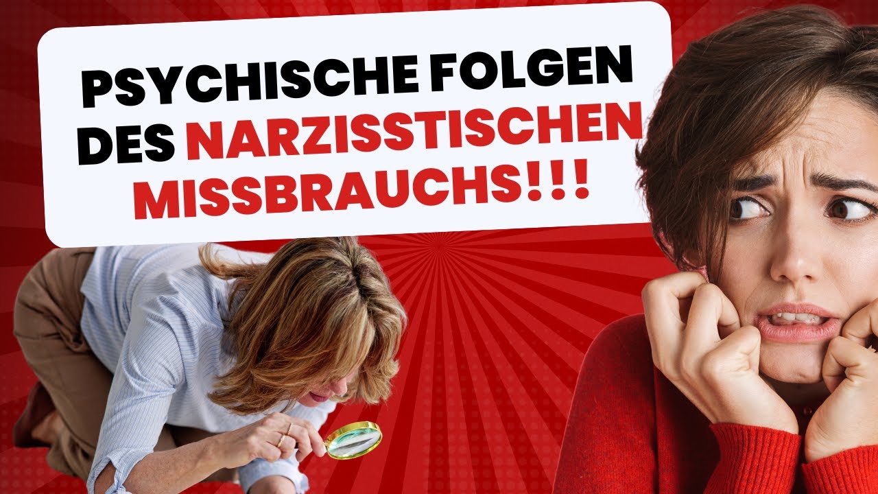 Folgen narzisstischen Missbrauchs