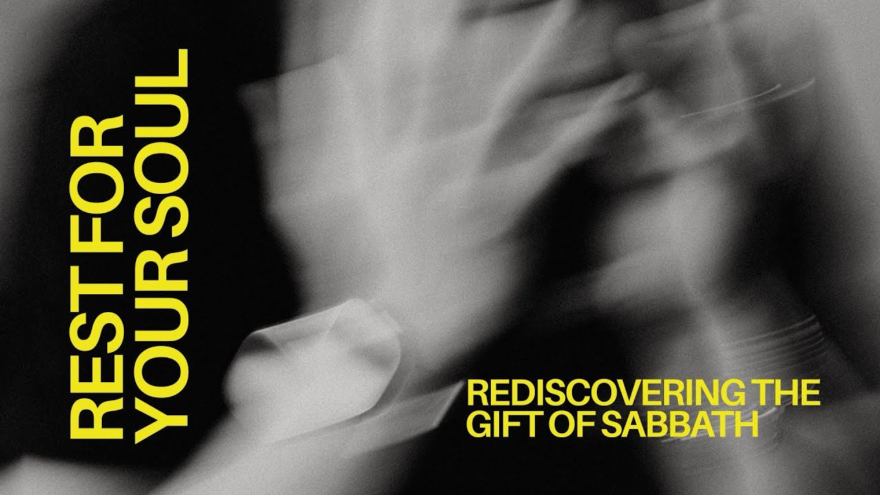 The Purpose of Sabbath - Jordan Baker | Rest For Your Soul | January 25, 2026