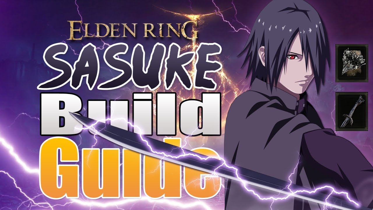 Sasuke Elden Ring Build