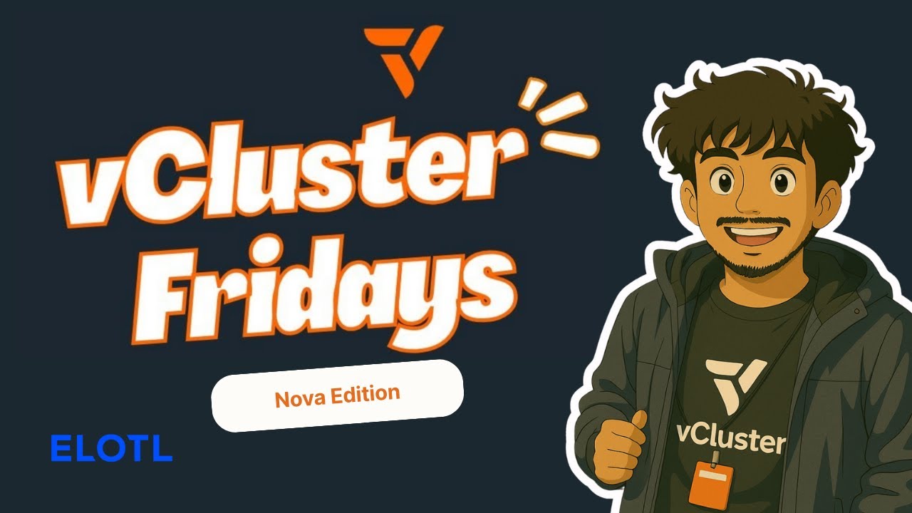 vCluster Friday -  Nova Edition