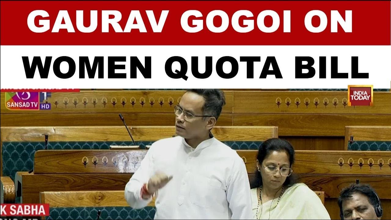 Congress MP Gaurav Gogoi Speaks In Lok Sabha On Women Quota Bill During Special Parliament Session