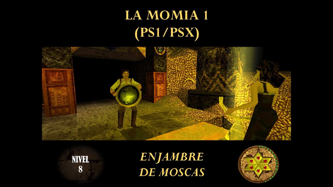 La Momia (PS1/PSX) en Español - Nivel 8: Enjambre de Moscas (al 100%)
