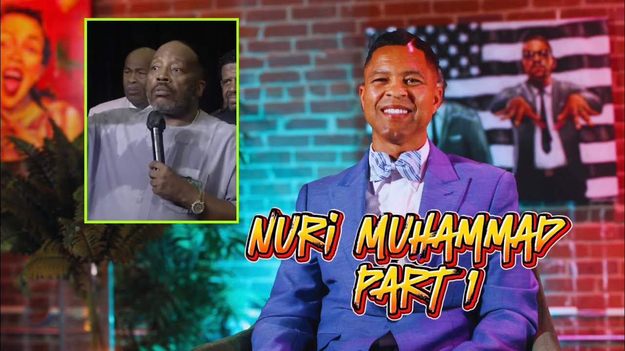 Nuri Muhammad on Marvin Sapp Scandal, Knowledge of Self & Reviving Black Souls