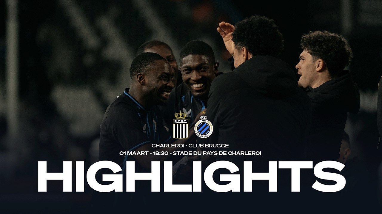 CHARLEROI - CLUB BRUGGE | HIGHLIGHTS | 2025-2026