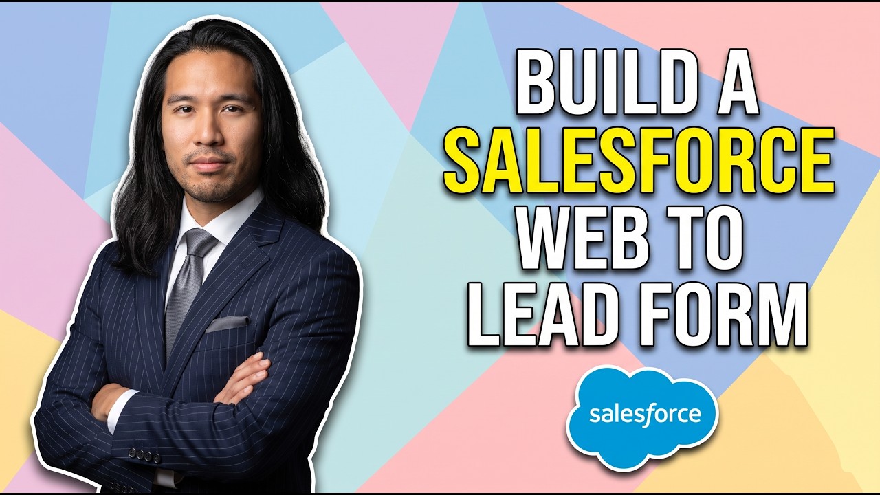 How To Build A Salesforce Web To Lead Form (Easy Guide)