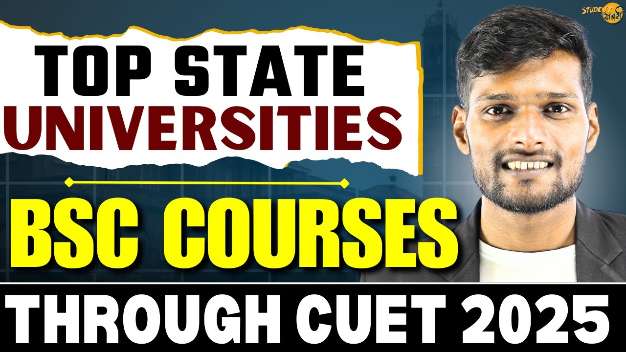 Top State Universities for BSC Course Through CUET 2025 ✅ Complete List