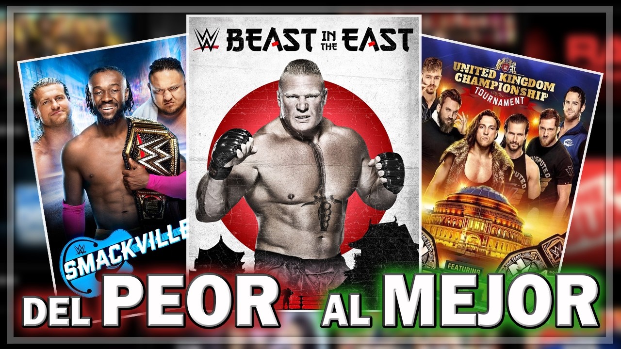 Especiales de WWE Network: del PEOR al MEJOR