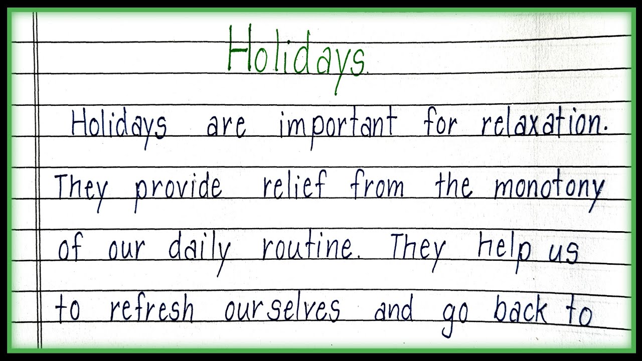 Essay on Holidays in English| Holiday Essay in English|