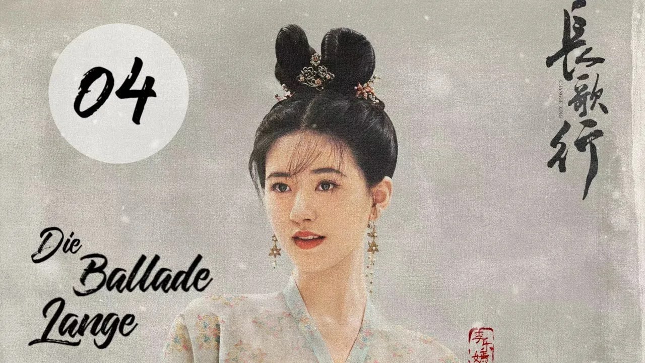 【Kost&uuml;mdrama】⭐ The Long Ballad - Die lange Ballade EP04 | DarstellerInnen: Dilireba, Wu Lei