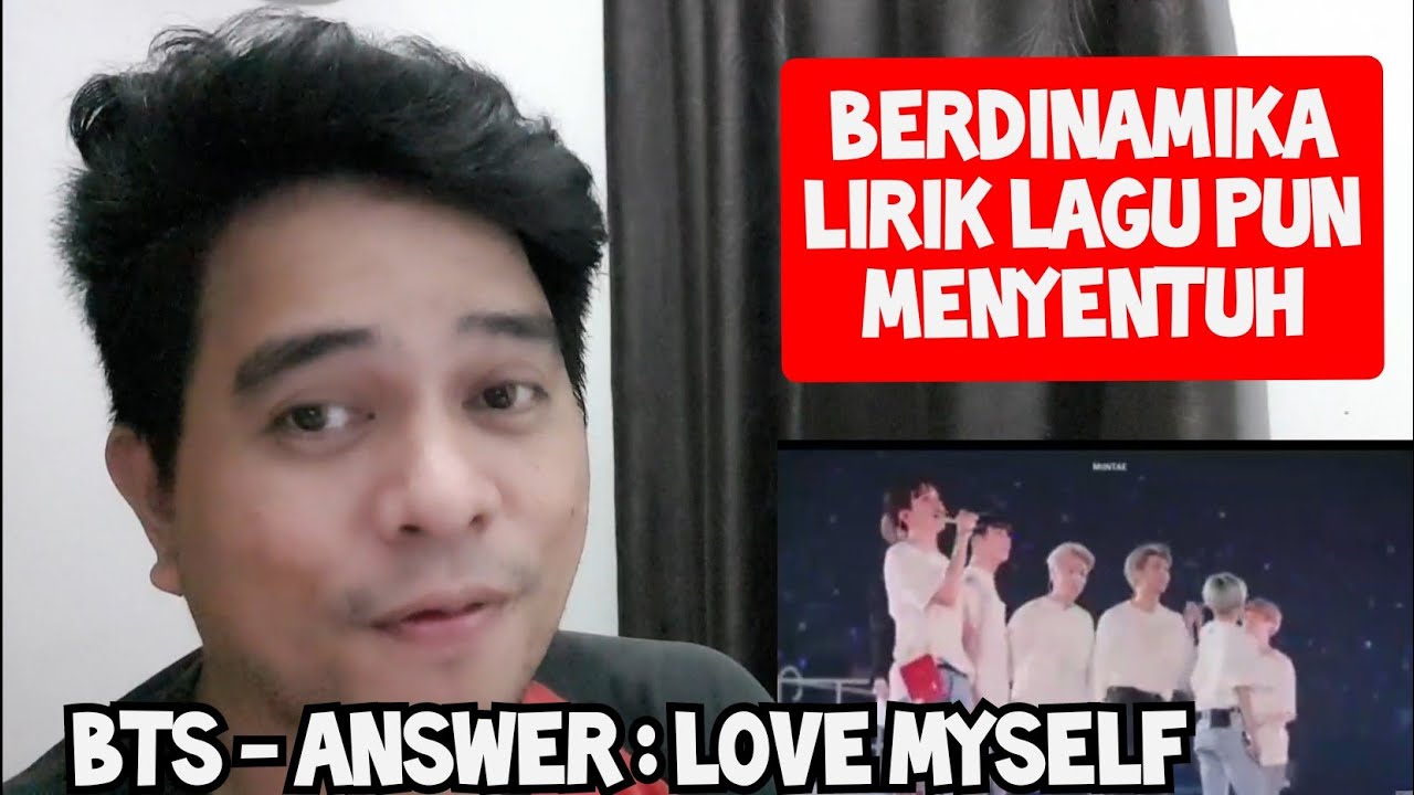 [KUPAS] MENYENTUH | BTS - ANSWER : LOVE MYSELF | LIVE CONCERT (Reaction)