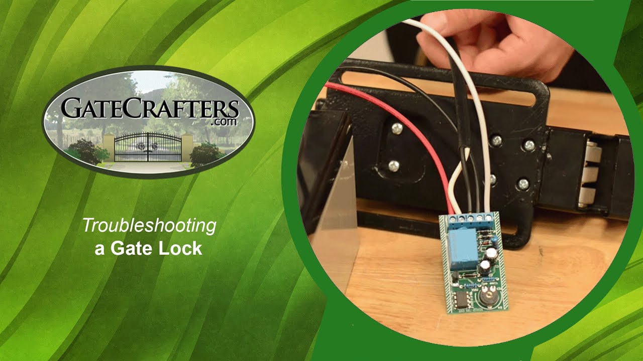 How To Troubleshoot Driveway Gate Lock Issues