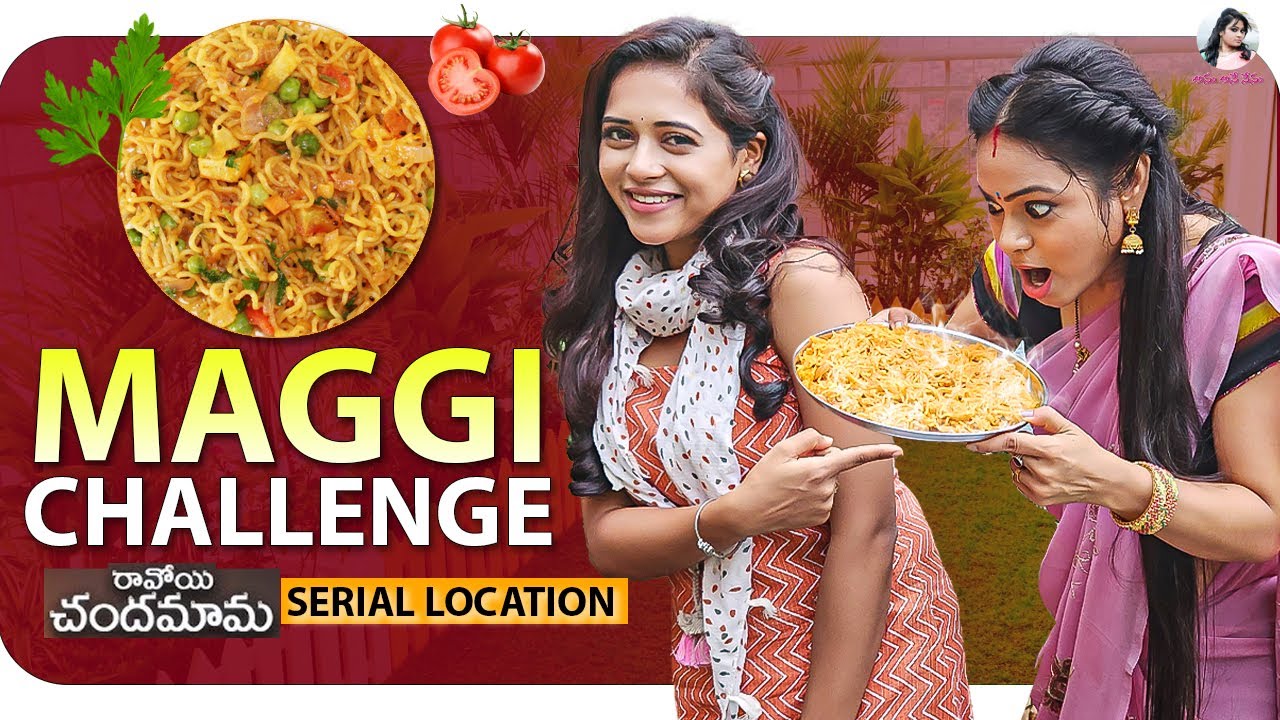 Maggi Challenge || Ravoyi Chandamama Serial Heroine Antaraswarnakar | Anu Ane Nenu | VJN Media