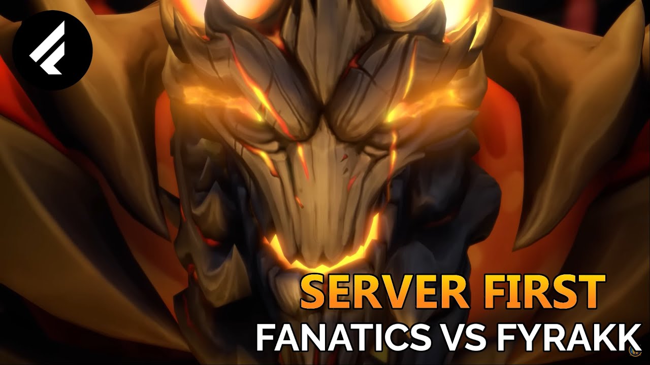 Fanatics vs Mythic Fyrakk the Blazing SERVER FIRST | WoW Firestorm