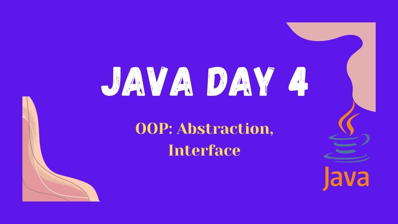 Part 3: Java OOPs Masterclass-  Abstraction & Interface