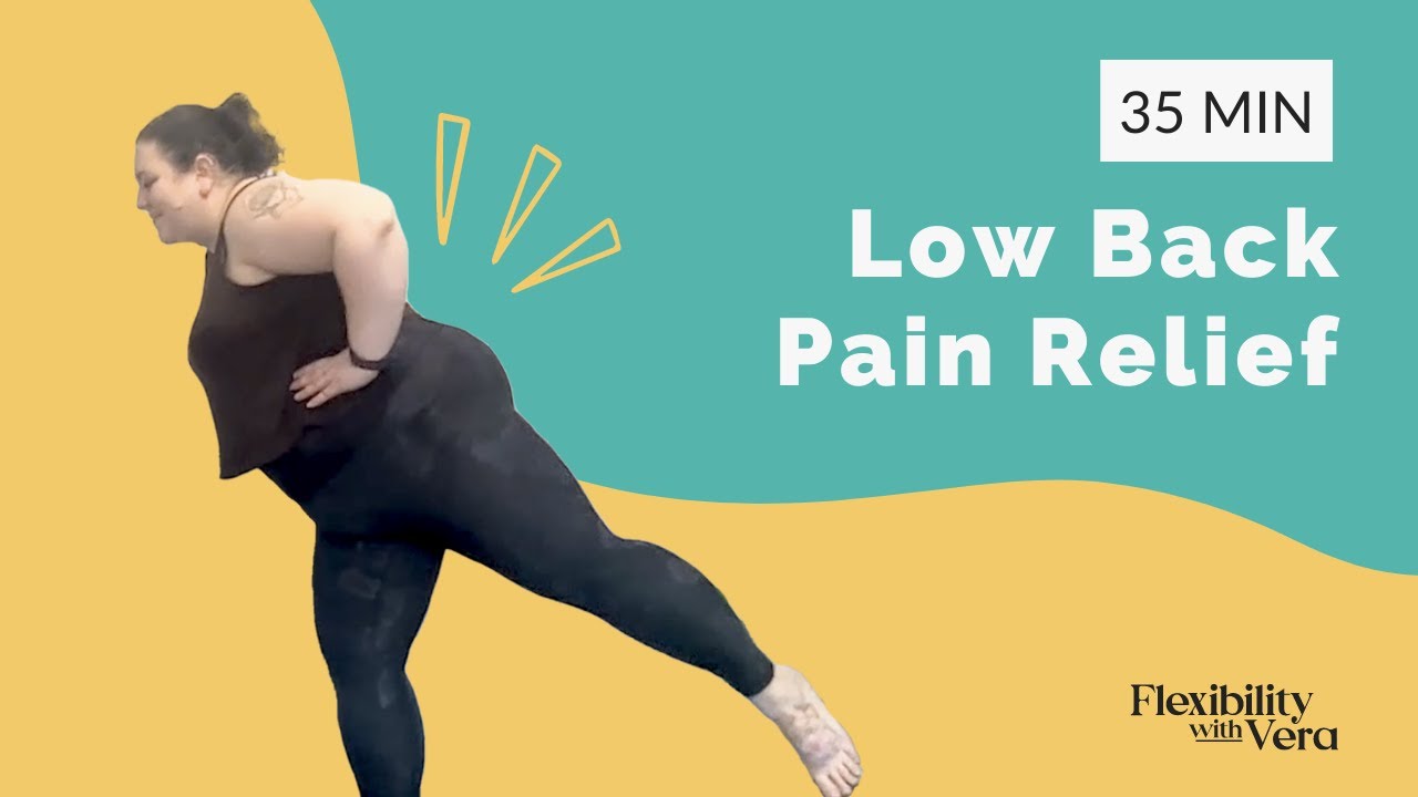 LOW BACK PAIN RELIEF | Plus-Size Standing and Grounded Stretch | 35 Minutes