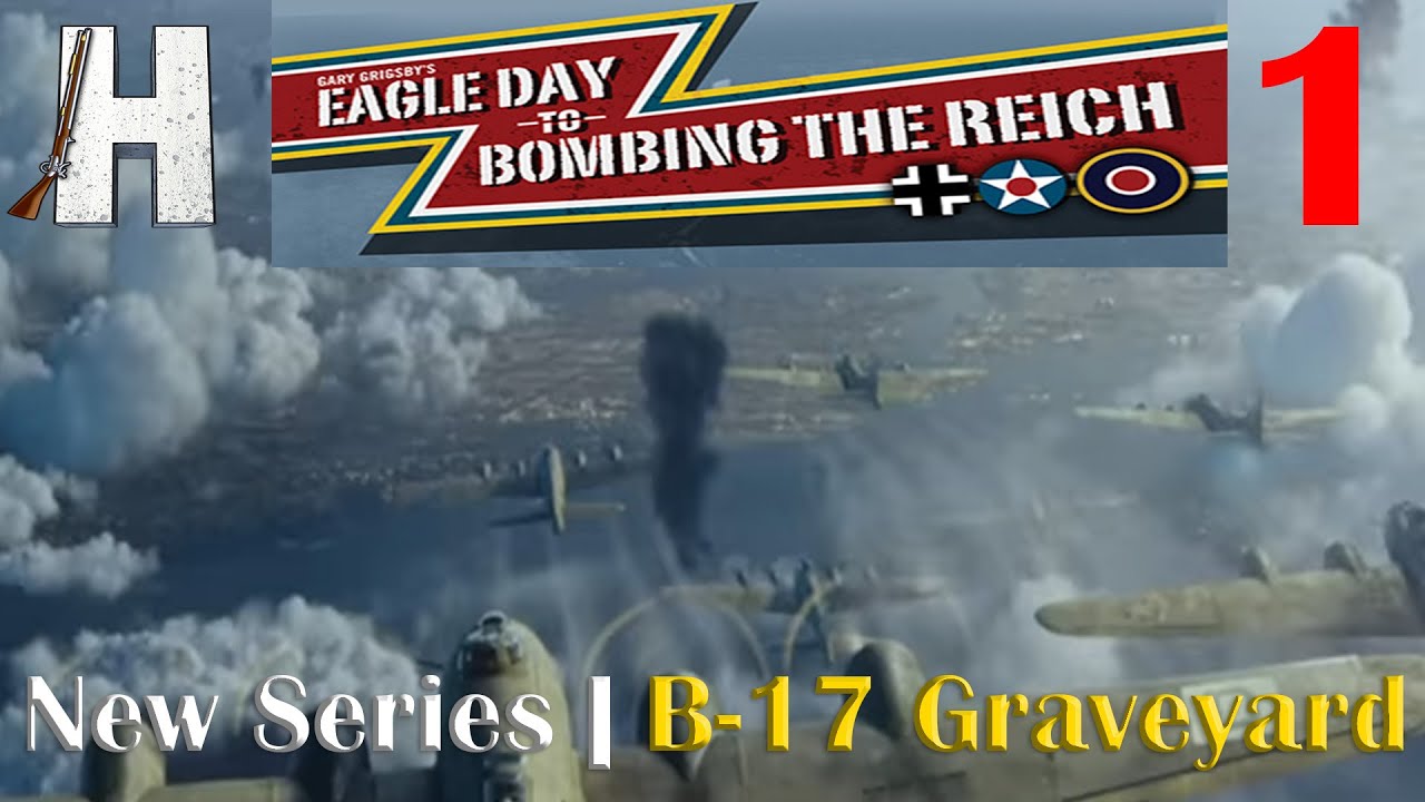 Gary Grigsby's Bombing the Reich | Schweinfurt - Regensburg | New Series | Part 1