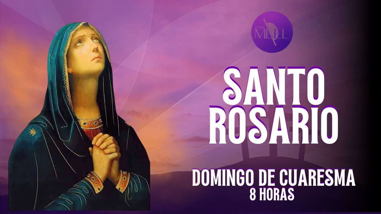 Santo Rosario, 8 de marzo de 2026.