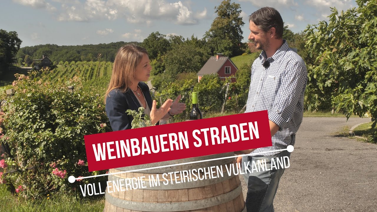 Voll Energie im Steirischen Vulkanland | Winzer aus Straden | Styria | Austria | vulkantv.at