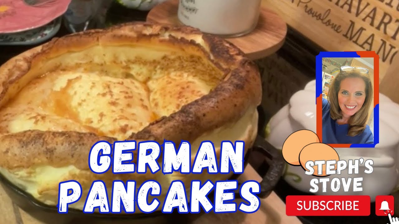 How to Make German Pancakes - Easy Recipe With Simple Ingredients - Steph’s Stove
