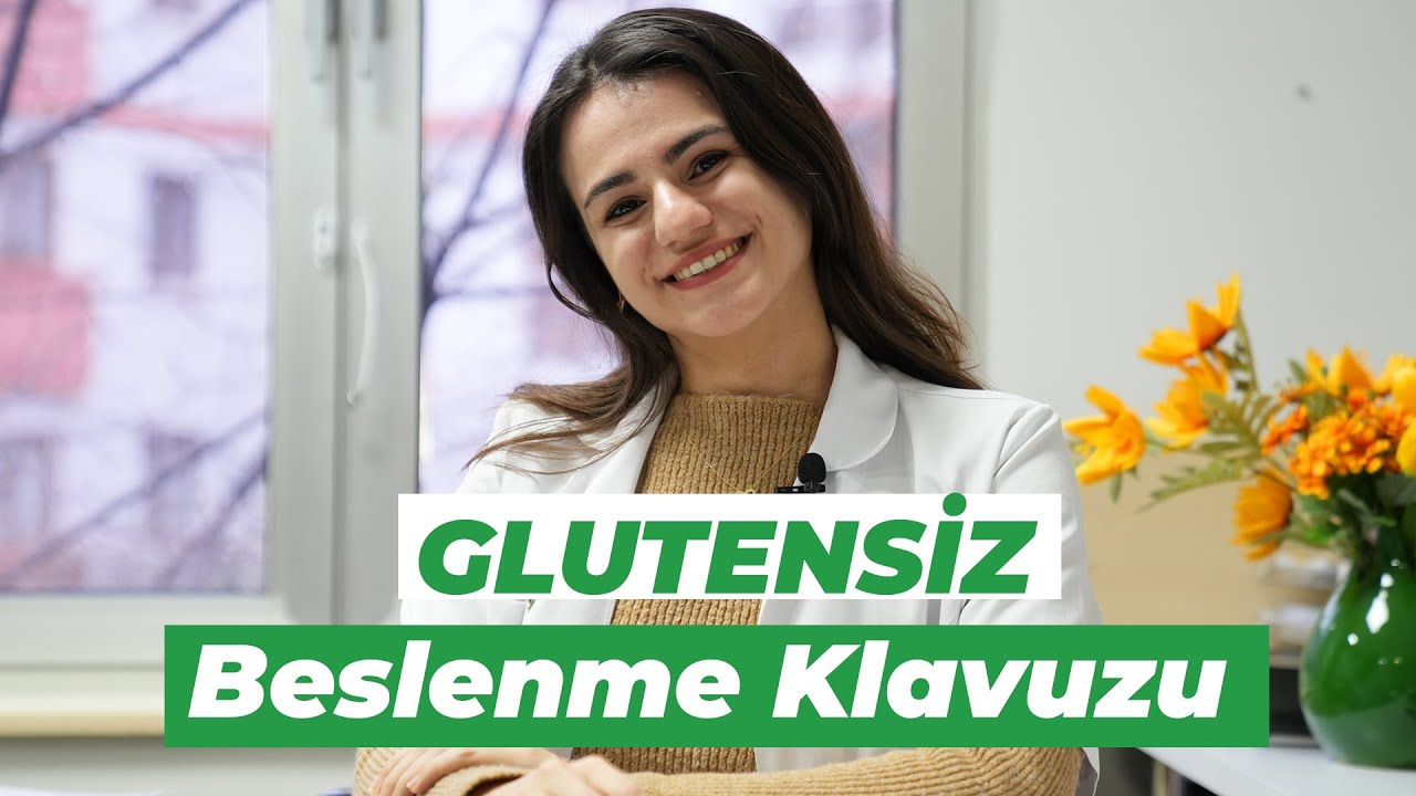 BU VİDEOYU İZLEMEDEN GLUTENSİZ DİYETİ BAŞLAMAYIN !