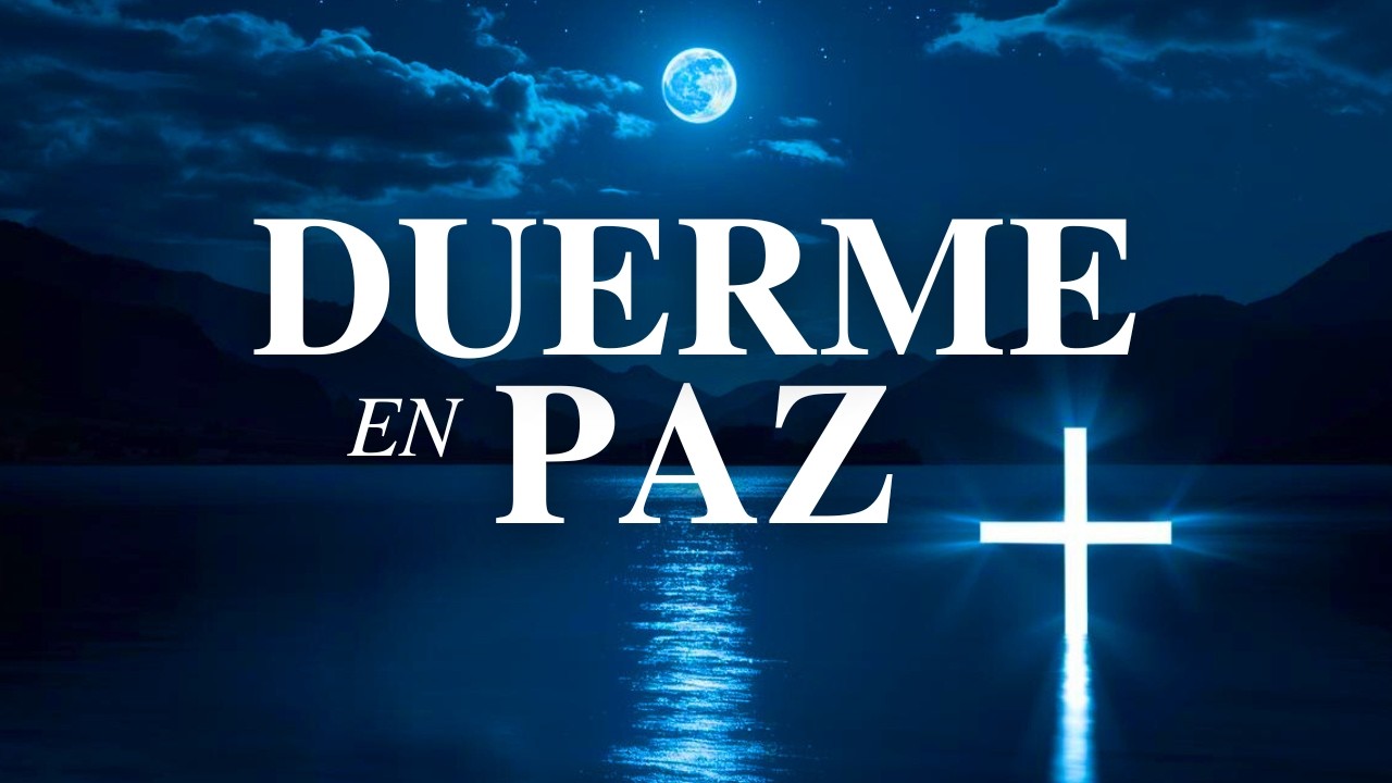 1 Hora de Música Cristiana para Dormir en Paz 🌙 | Worship Íntimo en Español